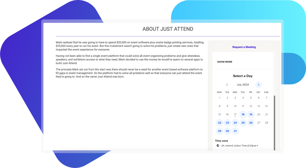 Set up meetings and broadcasts to attendees in your event management software