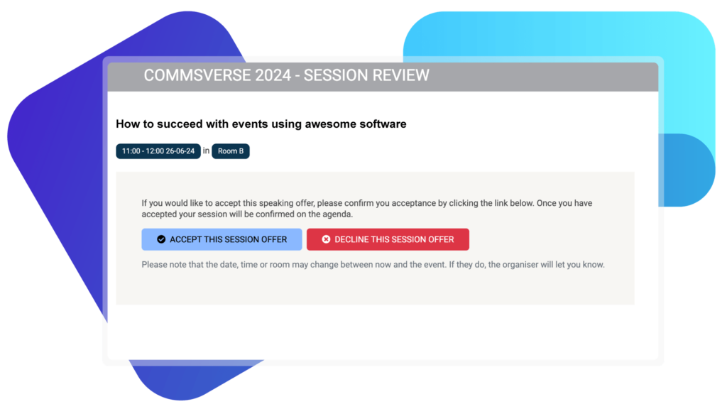 Automatically accept, decline, and onboard session speakers at your event